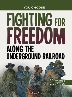 cover image of Fighting for Freedom Along the Underground Railroad